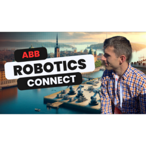 ABB Robotics Connect 2024. Czym Nas Zaskoczyli? | Automatyzacja w Produkcji